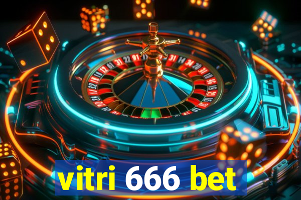 vitri 666 bet